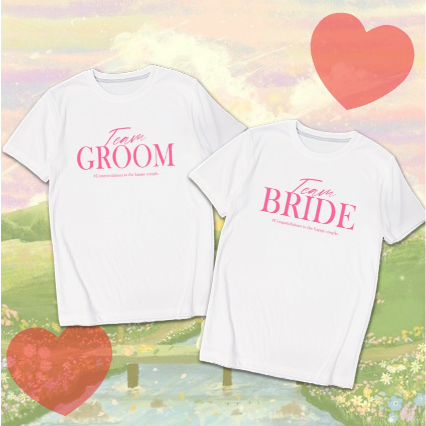 เสื้อยืด สกรีน เจ้าบ่าว Groom เจ้าสาว Bride เสื้อผ้าหนา นุ่ม ใส่สบาย ได้ทั้งผู้ชาย และผู้หญิง cotton 100