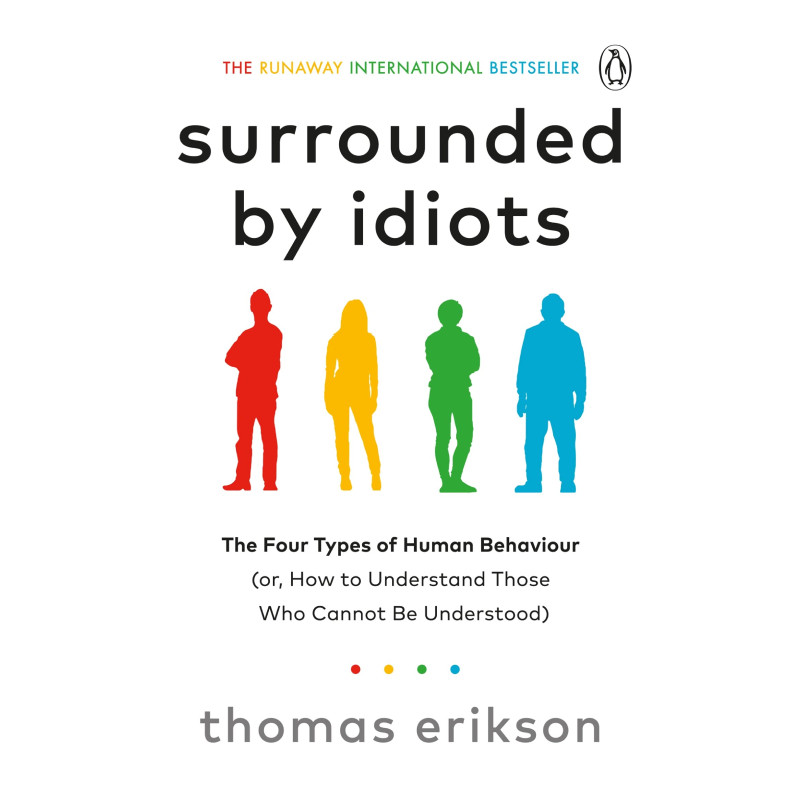 B2S หนังสือ SURROUNDED BY IDIOTS: THE FOUR TYPES OF HUMAN BEHAVIOUR