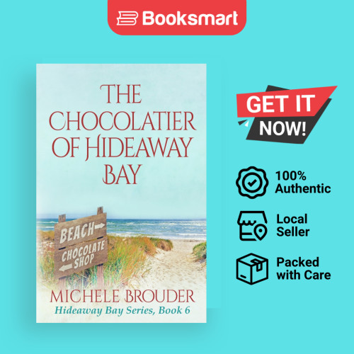 The Chocolatier Of Hideaway Bay Hideaway Bay Book 6 - หนังสือปกอ่อน - อังกฤษ - 9781914476327