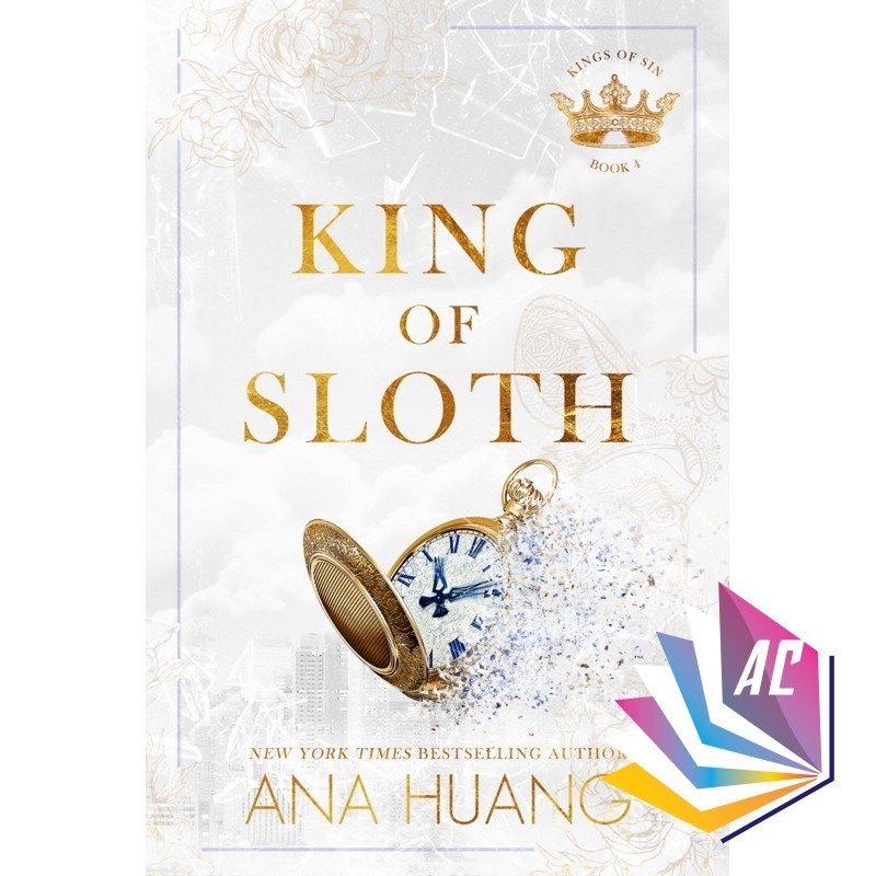 King of Sloth (Kings of Sin, 4) โดย Ana Huang - Romance - Contemporary - Adult - Fiction