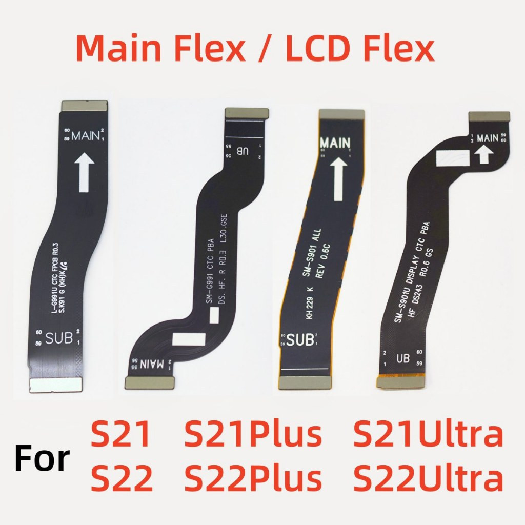 สําหรับ Samsung Galaxy S21 S22 Plus Ultra S21FE อะไหล่เมนบอร์ดหลักเชื่อมต่อบอร์ดริบบิ้นจอแสดงผล LCD Flex Cable – โปรปัง