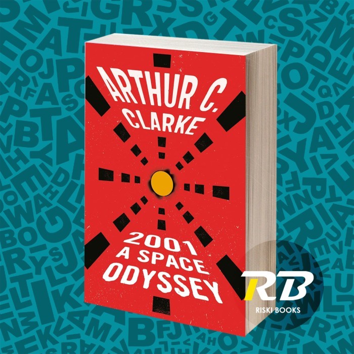 2001: A Space Odyssey Arthur C. คลาร์ก