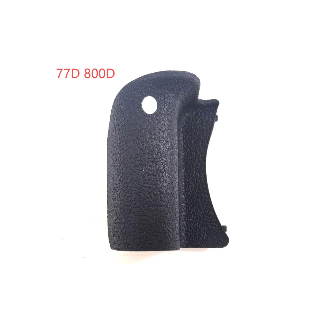 1 ชิ้นสําหรับ Canon 77D 800D Hand Grip ยางเปลี่ยนอะไหล่ซ่อมสําหรับ Canon 77D 800D Hand Grip ยางเปลี่