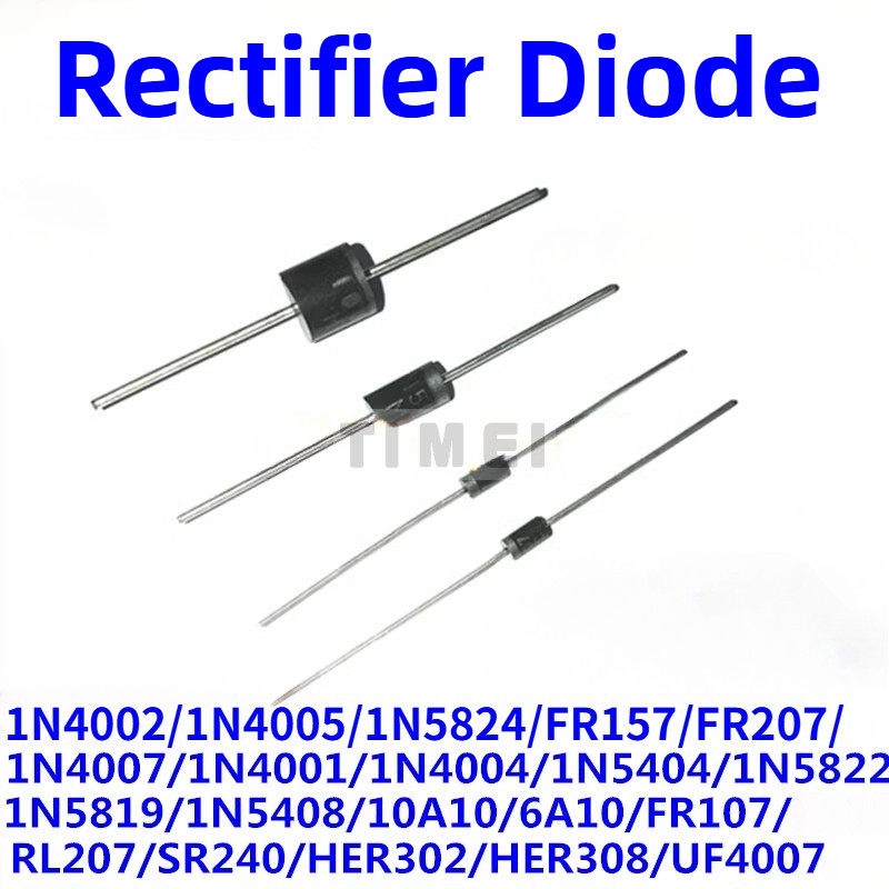 Rectifier Diode Assortment 1N4001 1N4007 1N4002 1N4004 1N4005 1N5404 1N5408 1N5822 1N5824 6A10 10A10