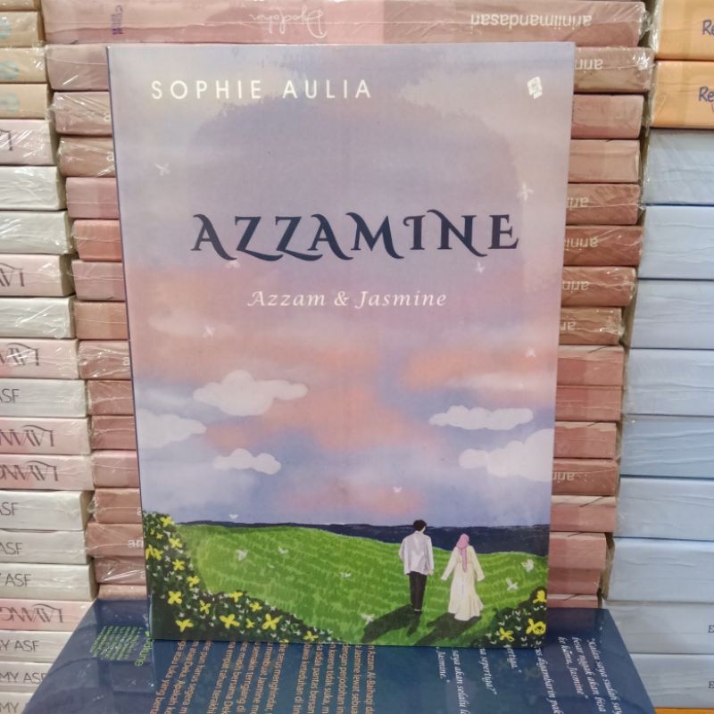 Azzamine NOVEL (AZAM & JASMINE) - SOPHIE AULIA