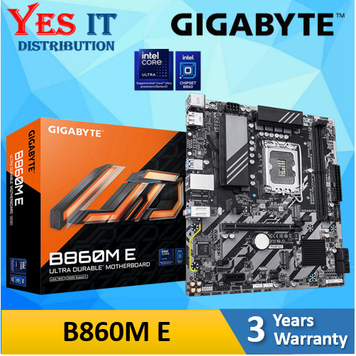 GIGABYTE B860M E DDR5 Intel LGA 1851 เมนบอร์ด mATX + โปรเซสเซอร์ Ultra 5 7 U5 225/ 225F / 245K / 245