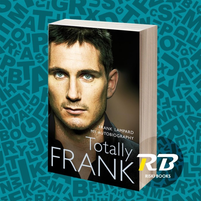 รวมตรงไปตรงมา: อัตชีวประวัติของ Frank Lampard Frank Lampard