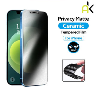 AK ฟิล์มกันรอยหน้าจอป้องกันความเป็นส่วนตัวสำหรับ For iPhone 11 16 15 14 12 13 17 Pro MAX 6 7 8P X XS XR Matte Ceramic