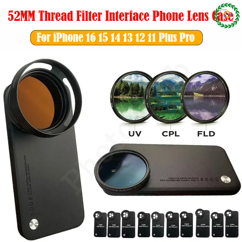 52mm Thread Filter Interface เลนส์โทรศัพท์ Universal CPL UV FLD Filter สําหรับ iPhone 11 Pro Max 11 