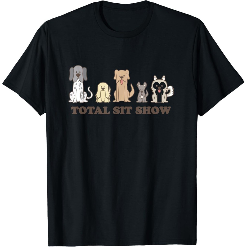Funny Dog Show เสื้อยืด Total Sit Show Pet Meme