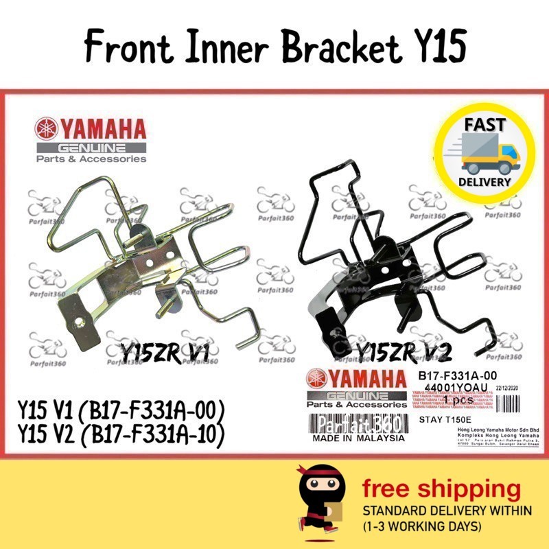 B17-F331A Y15ZR V1 V2 ขายึดด้านในด้านหน้า / Besi Dada Depan Braket 100% HLY