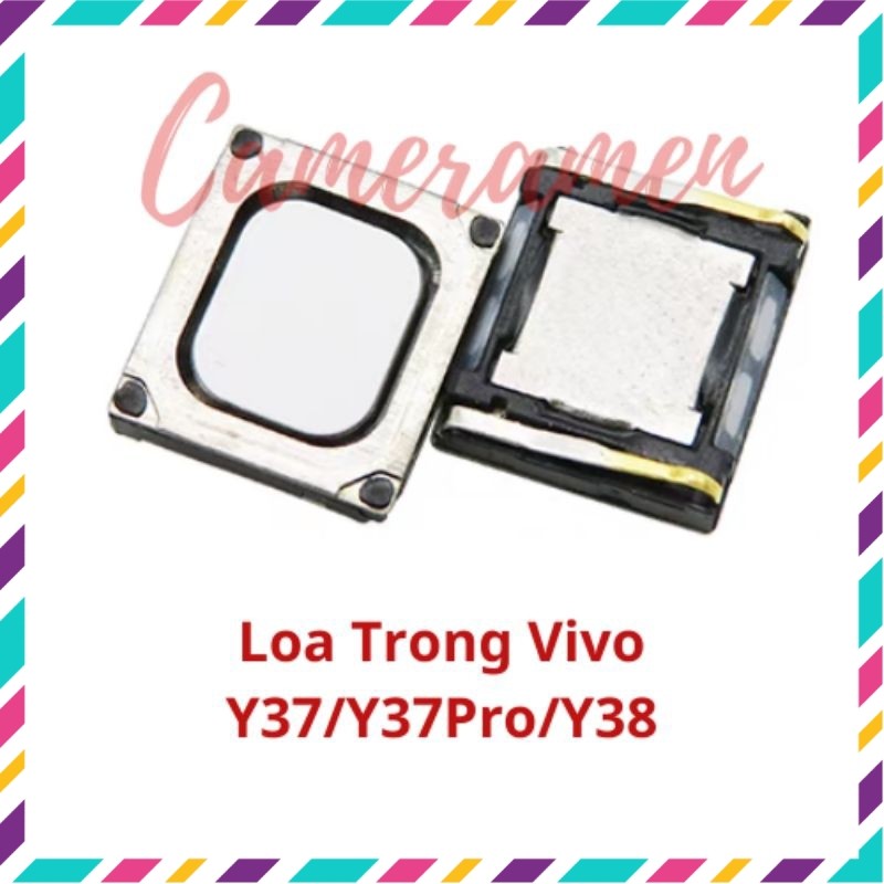 ลําโพงภายใน Vivo Y37 / Y37 Pro / Y38 ( Zin )