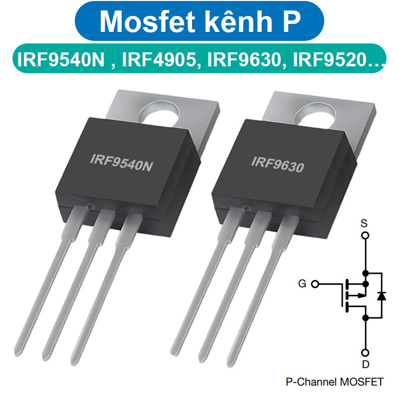 P-channel Mosfet IRF9Z24 / IRF4905 / IRF9630 / IRF9520 / RFP30P5 พิน TO-220