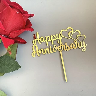 ป้ายปักเค้ก Happy Anniversary ป้ายแต่งเค้ก ป้ายอะคริลิค = 🇹🇭🚚พร้อมส่งในไทย🚚🇹🇭