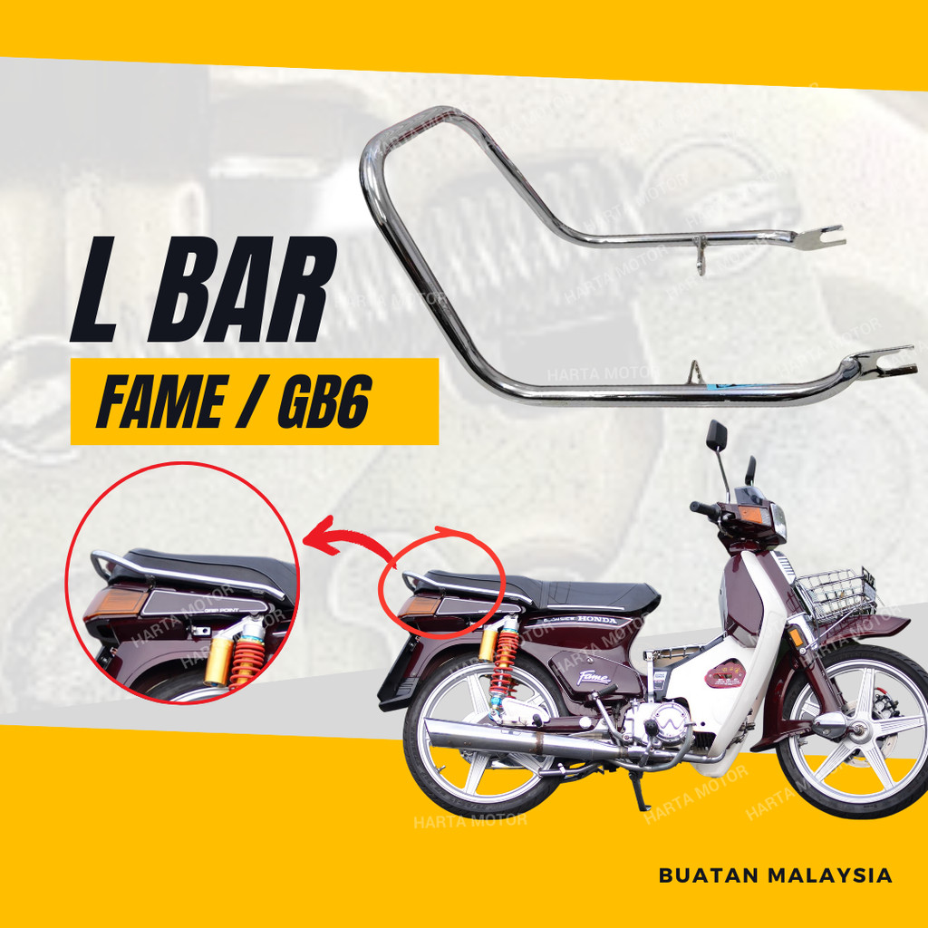 FAME L BAR - HONDA FAME GB6 FIRST HANDLE SEAT BAR SPOILER L-BAR ด้านหลังที่เข้าลิ้นชัก BESI BELAKANG