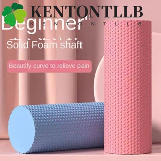 เคนตันtllb ลูกกลิ้งนวดโฟมโยคะ,อีวาโฟมไกจุดโยคะพิลาทิสลูกกลิ้…