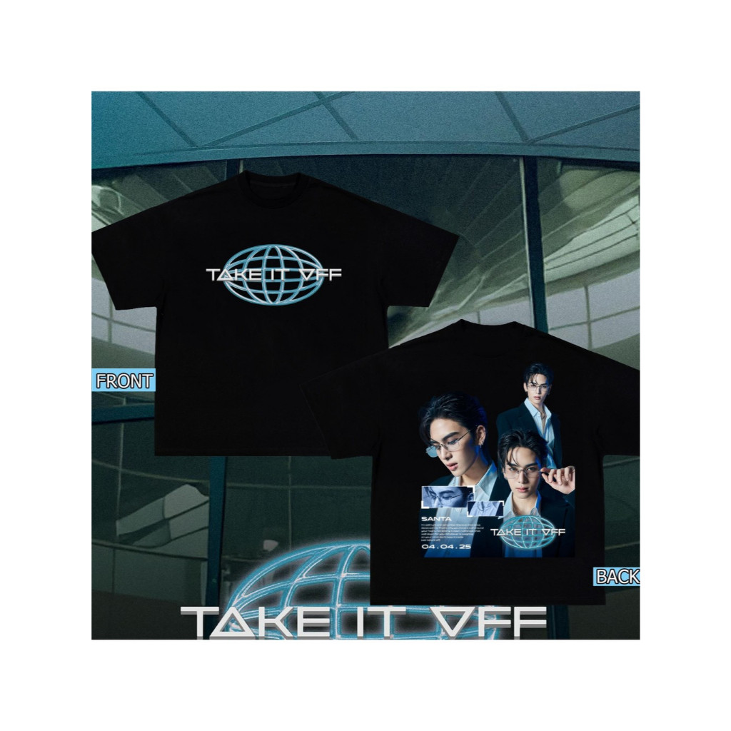 ปกติ New 2025 2025 JASPER - TAKE IT OFF เสื้อยืดสมาชิกกลุ่มเด็กชาย SANTA/JOONG/POND/AOU - สีดำ/ขาว
