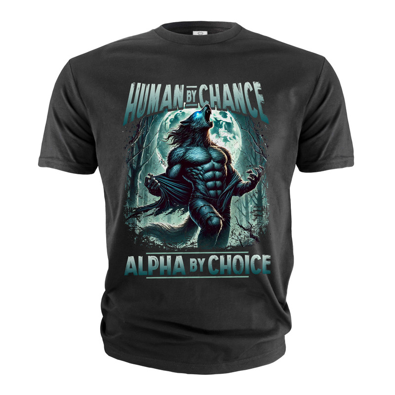 Human By Chance Alpha By Choice เสื้อตลก Meme เสื้ออารมณ์ขัน Joke Meme เสื้อ