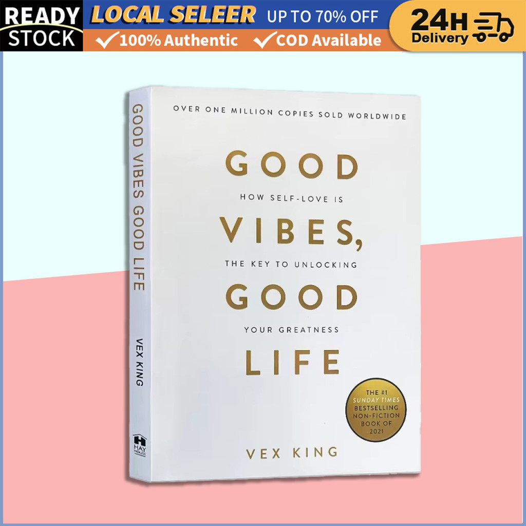 Good Vibes, Good Life:How Self-Love Is the Key Self Help Book หนังสือภาษาอังกฤษ Vex King