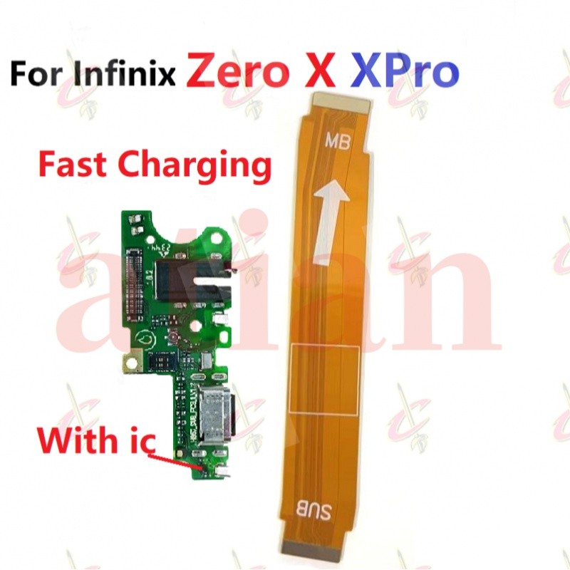 บอร์ดชาร์จ flex สําหรับ Infinix Zero X Pro X6811 บอร์ดหลักเมนบอร์ด flex cable.atian