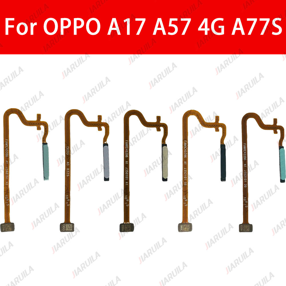 สําหรับ OPPO A17 A57 4G A77S A57S A57E CPH2473 CPH2339 ลายนิ้วมือเซ็นเซอร์เครื่องสแกนเนอร์ปุ่ม Home Flex Cable