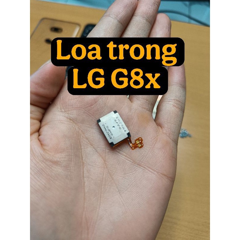 ลําโพงภายใน LG G8x ของแท้ ยังไม่เปิด