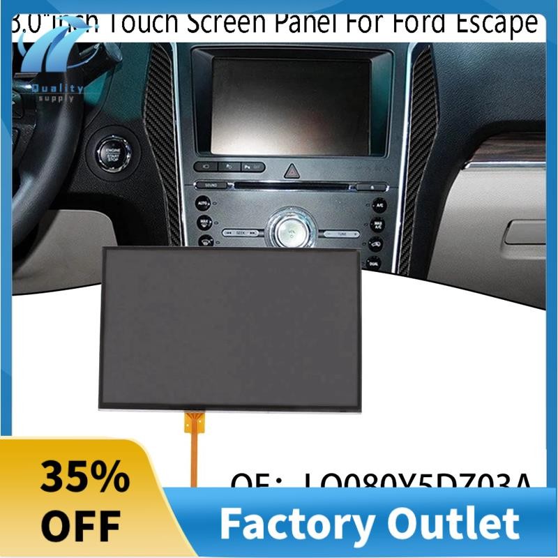 Superb 8.0 นิ้วหน้าจอสัมผัสแผงรถนําทาง LCD Digitizer อะไหล่อุปกรณ์เสริมสําหรับ Ford Escape LQ080Y5DZ
