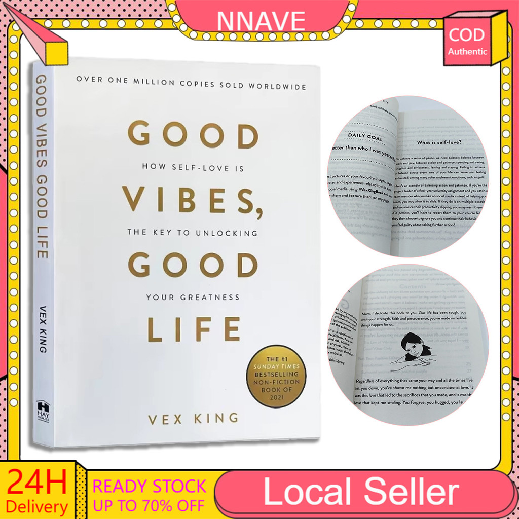 Good Vibes, Good Life โดย Vex King Self Help หนังสือภาษาอังกฤษเปลี่ยนชีวิตของคุณด้วย Positivity & Se