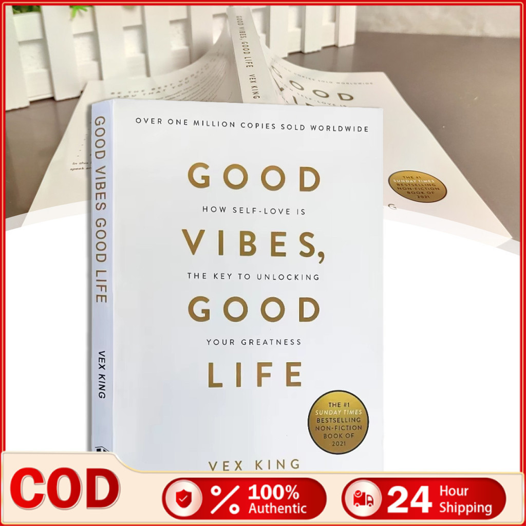 Vex King BookGood Vibes, Good LifeSelf-Love Is the Key to Self Help เวอร์ชันภาษาอังกฤษ โดย Vex King