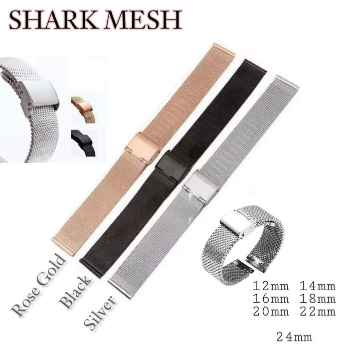SHARK MESH WATCH STRAP SAND CHAIN AVAILABLE สีและขนาด