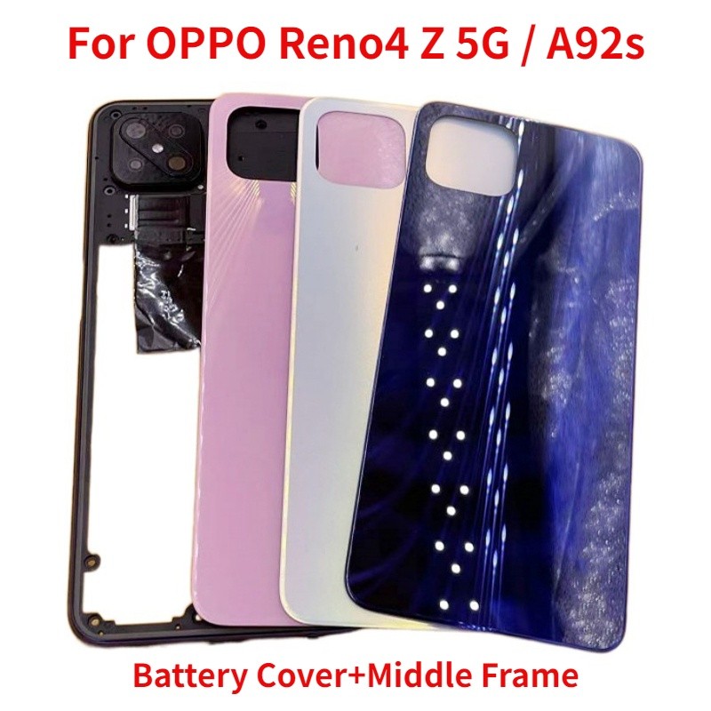 ฝาหลังสําหรับoppo Reno 4Z 4 Z 5G A92sฝาครอบแบตเตอรี่LCDด้านหน้ากรอบกลางด้านหลังประตูกรณีพร้อมเลนส์กล้อง + ปุ่มด้านข้าง