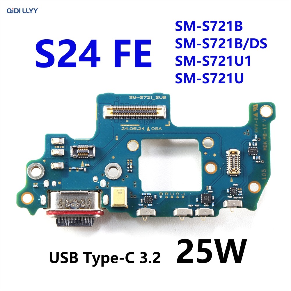สําหรับ Samsung Galaxy S24 FE SM-S721B S721B/DS S721U S24FE USB Type-C พอร์ต Charger Board 25W Dock 