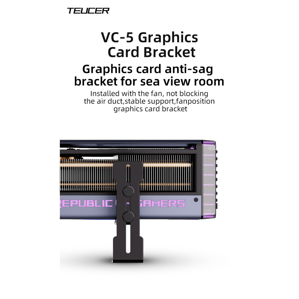 Teucer VC-5 แชสซี 12 ซม.ตําแหน่งพัดลมกราฟิกการ์ด 7-100 มม.เลื่อนปรับ GPU Brace การ์ดสําหรับ RTX 4090