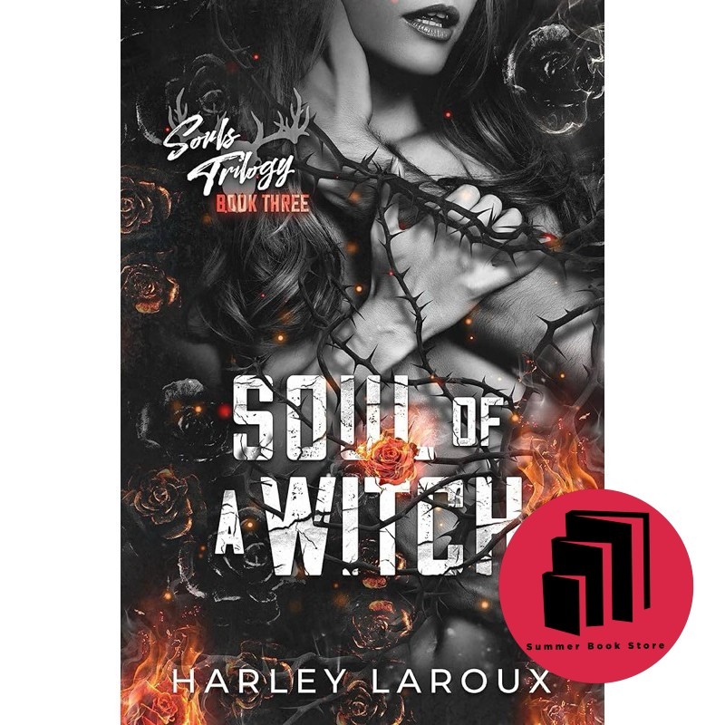 วิญญาณแห่งแม่มด (Souls Trilogy, 3) โดย Harley Laroux - Fantasy - Romance - Paranormal - Dark - Demon