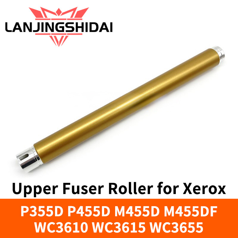 Upper Fuser Roller สําหรับ Xerox P355 P455 M355 M455 WC3610 WC3615 WC3655 3610 3615 3655 P355D P455D