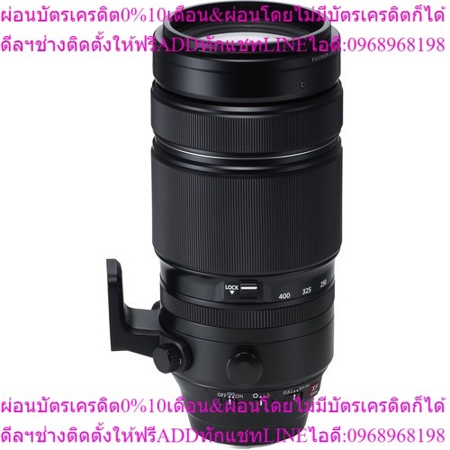 FUJIFILM Lens XF 100-400mm f/4.5-5.6 R LM OIS WR ประกันศูนย์ไทย