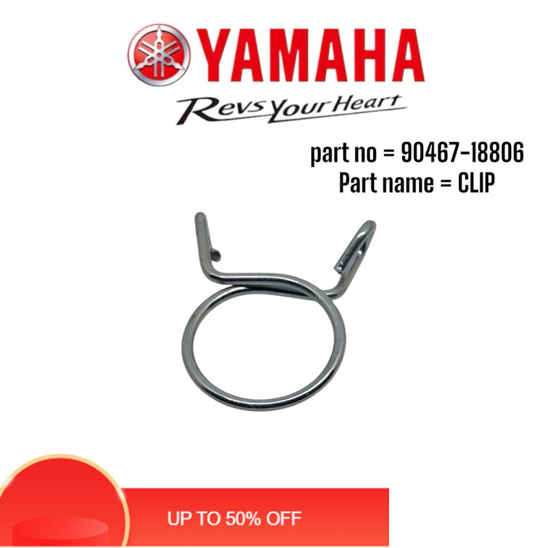HOSE CLAMP CLIP PART NO 90467-18806 ORIGINAL YAMAHA HOSE CLAMP CLIP