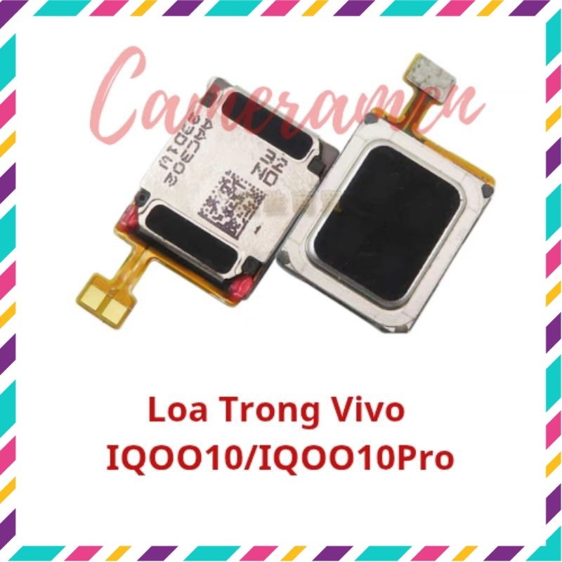 ลําโพงภายใน Vivo IQOO 10 / IQOO10 Pro (Zin)