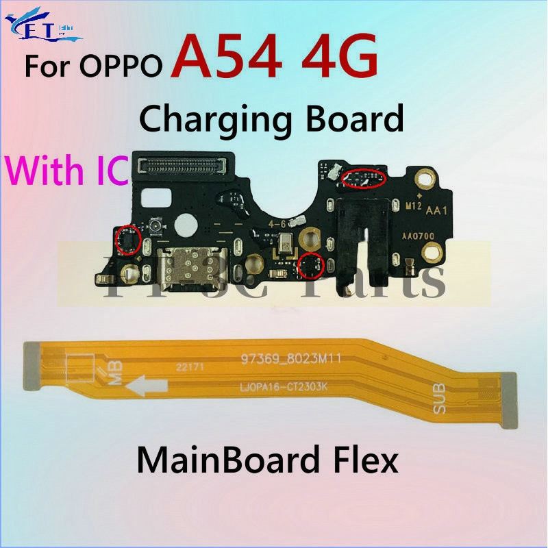 สําหรับ OPPO A54 4G Charger USB แท่นชาร์จพอร์ตบอร์ดเชื่อมต่อเมนบอร์ดหลัก Flex Cable อะไหล่