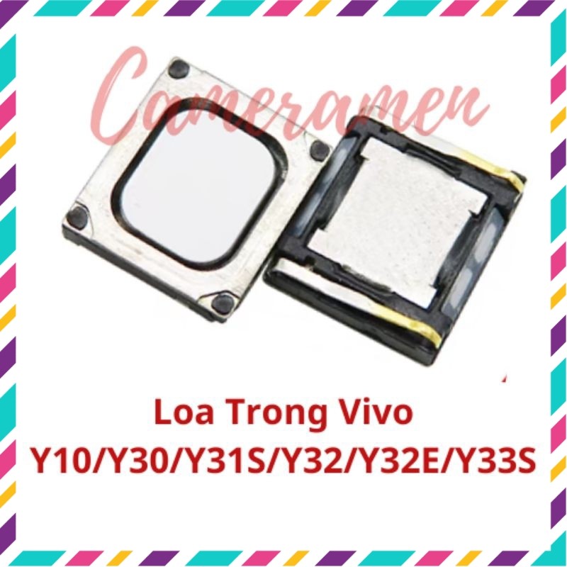 ลําโพงภายใน Vivo Y10 / Y30 / Y31S / Y32 / Y32E / Y33S ( Zin )