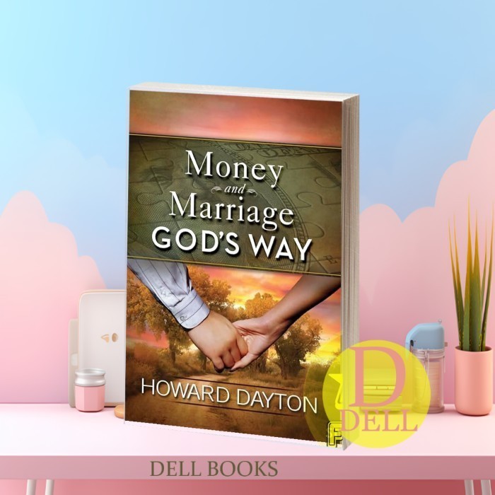 เงินและสมรส Gods Way Howard Dayton