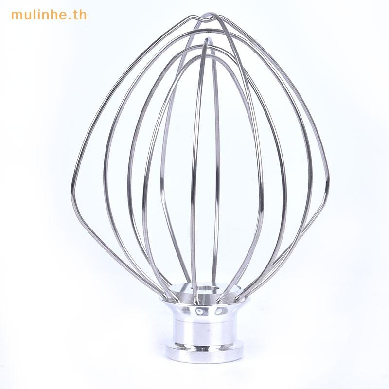 MULINHE Wire Whisk Mixer สําหรับ K45WW Whip สําหรับ KSM90 KSM150 TH