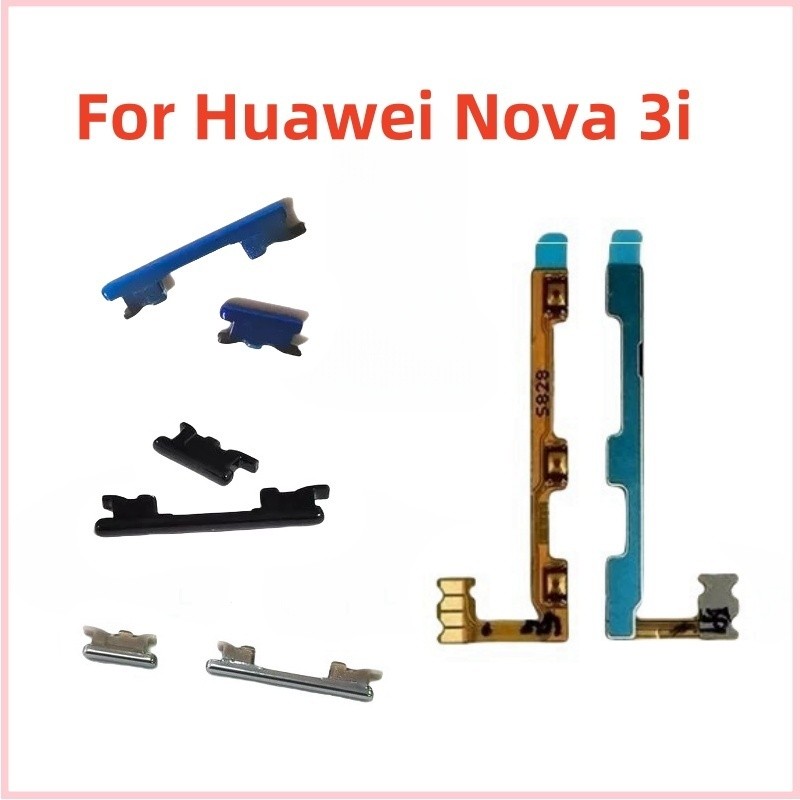 สวิตช์ใหม่เปิดปิดและระดับเสียงขึ้นลงปุ่มด้านข้างปุ่ม Flex สําหรับ Huawei Nova 3i