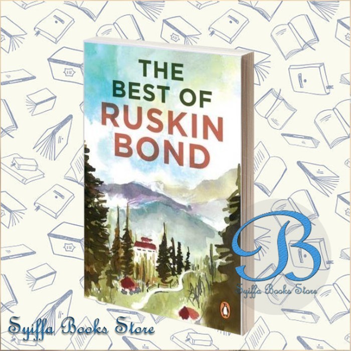 ที่สุดของ Ruskin Bond Bond Ruskin