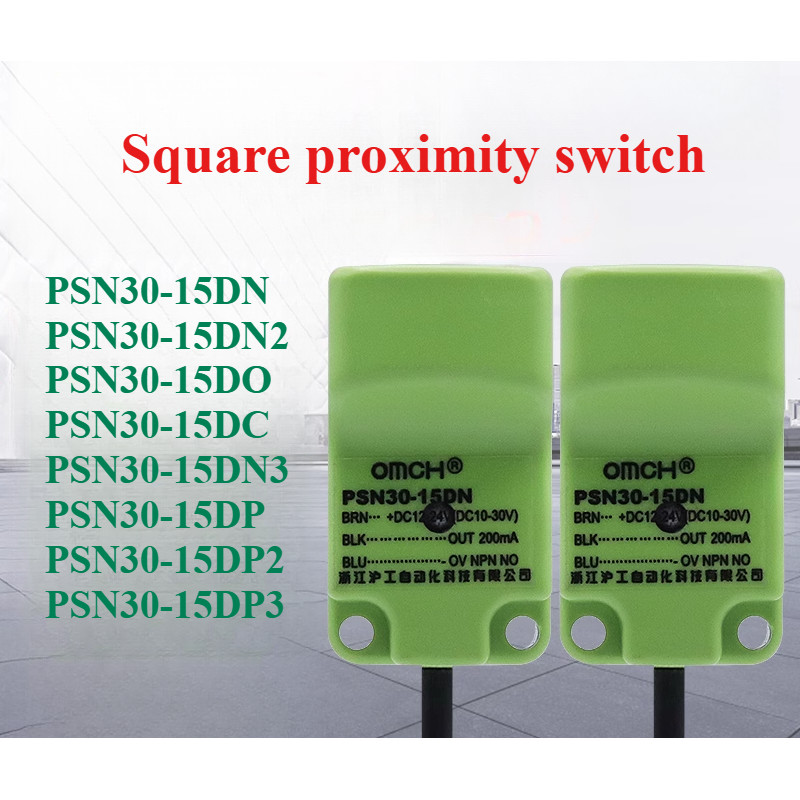 เซ็นเซอร์โลหะ Square Proximity Switch PSN30-15DN/15DN2/15DO/15DC/15DN3/15DP/15DP2/15DP3 DC สามสาย