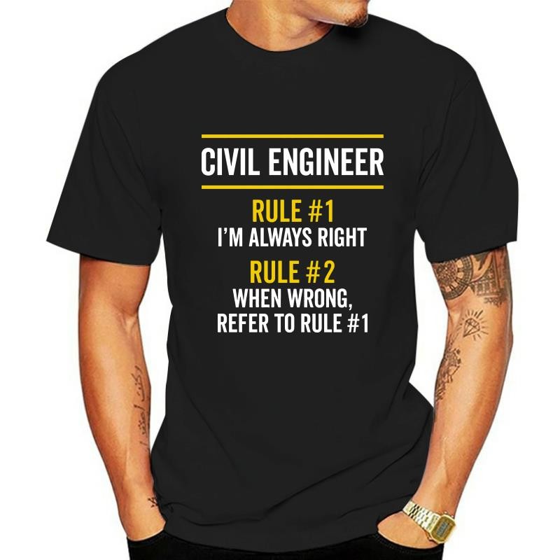 Men T Shirt Civil Engineer Rules เสื้อยืดผู้ชายขวาเสมอ