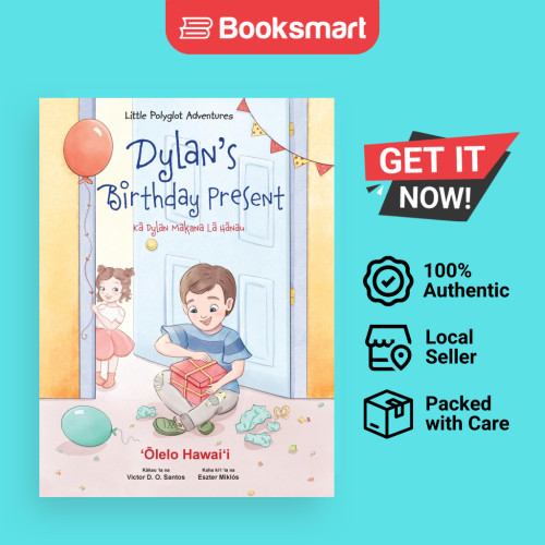 ของขวัญวันเกิดของ Dylan - Hawaiian Edition - Hardback - Hawaiian - 9781649620255