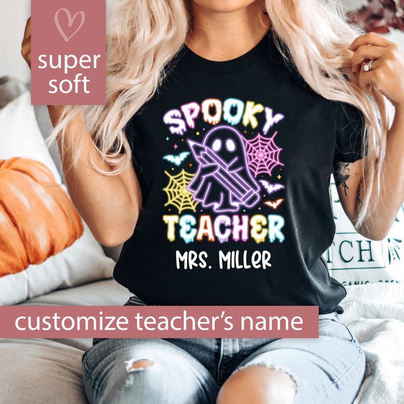 Custom Halloween Teacher Shirt, Spooky Teacher Halloween Tshirt, Cute Ghost Personalized Name Teache