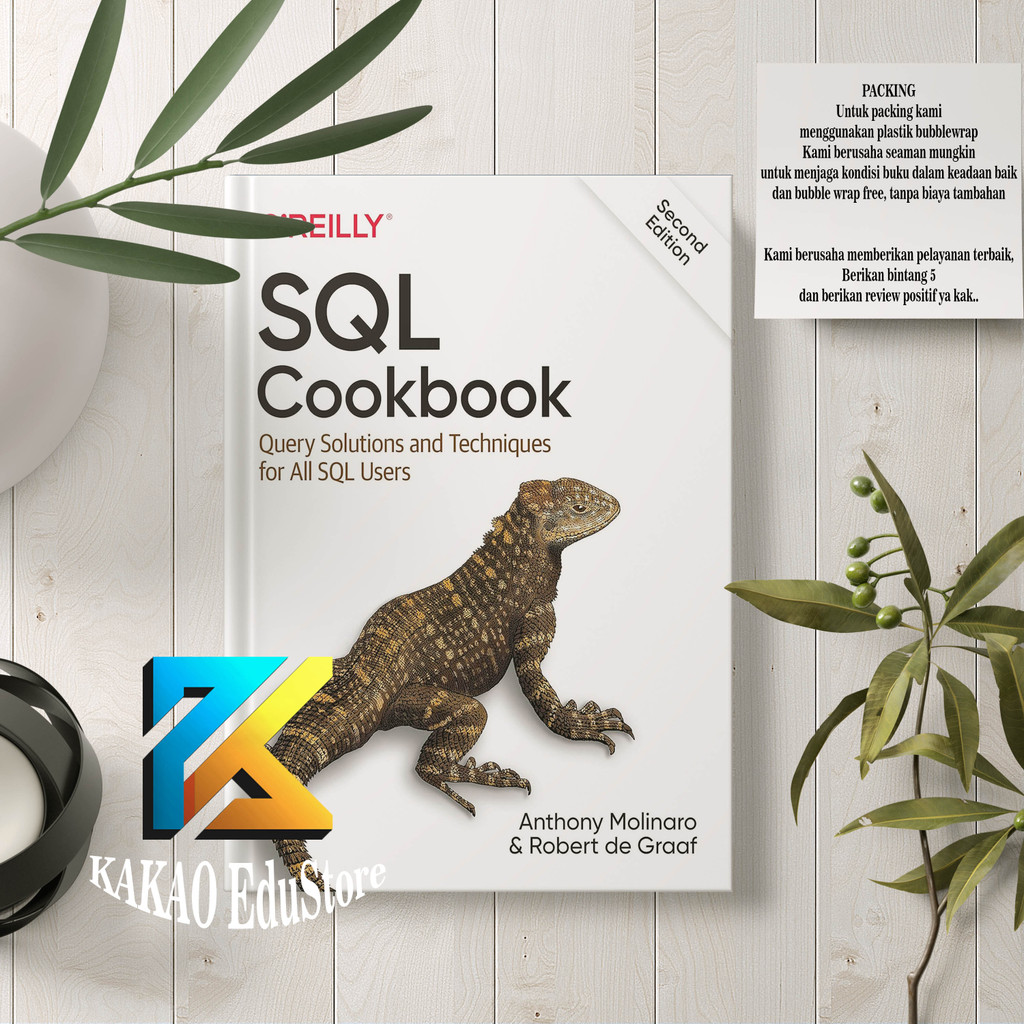 SQL Cookbook Query Solutions และเทคนิคสําหรับผู้ใช้ SQL ทั้งหมด Anthony Molinaro, Robert de Graaf