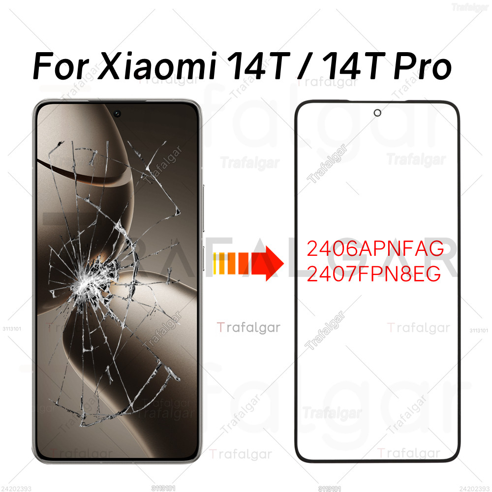 กระจกหน้าจอด้านหน้าสําหรับ Xiaomi 14T/14T Pro 5G เลนส์กระจกด้านนอก + COCA Optically Clear กาวเปลี่ยน 2406APNFAG 2407FPN8EG
